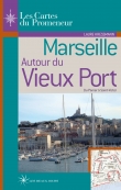Marseille - Autour du Vieux Port