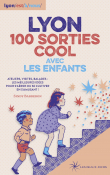 100 sorties cool à Lyon