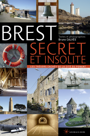 Brest secret et insolite