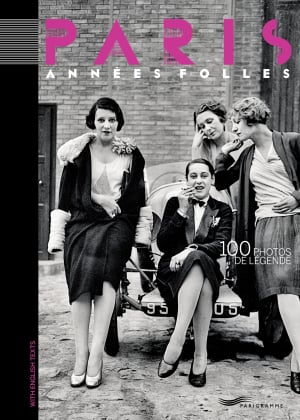 Paris Années Folles