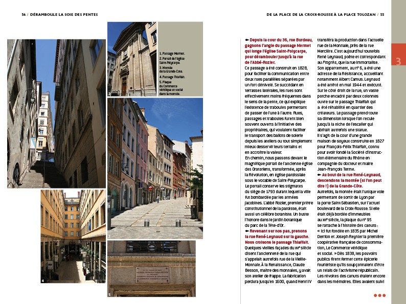 13 itinéraires de charmes par rues chemins et traboules Le guide du promeneur de Lyon